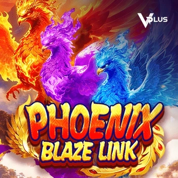 Vplus : Phoenix Blaze Link - VIAPLAY777