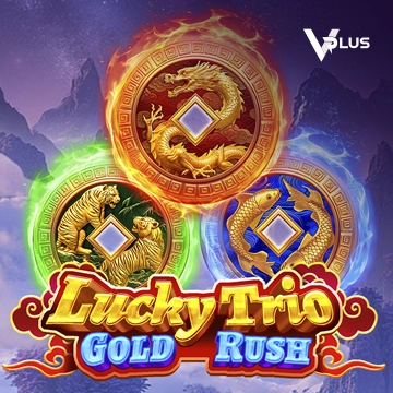 Vplus : Lucky Trio Gold Rush - VIAPLAY777