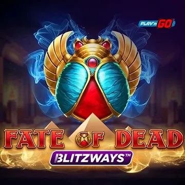 PlaynGo : Fate of Dead Blitzways - VIAPLAY777