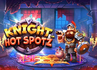 Pragmatic : Knight Hot Spotz - VIAPLAY777