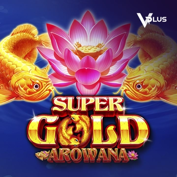 Vplus : Super Gold Arowana - VIAPLAY777