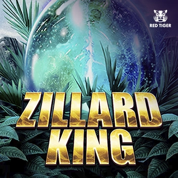 Redtiger : Zillard King - VIAPLAY777