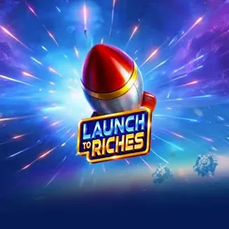 Pragmatic : Launch to Riches - VIAPLAY777