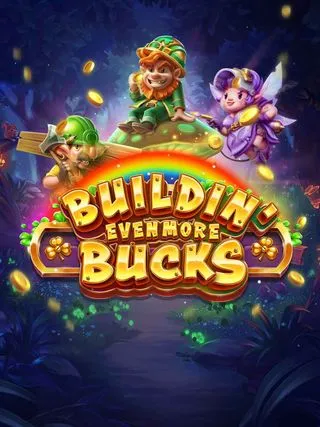 Buildin Even More Bucks - VIAPLAY777
