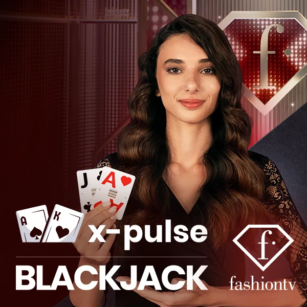FashionTV X-Pulse Blackjack - VIAPLAY777