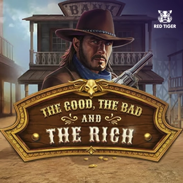 Redtiger : The Good, The Bad and The Rich - VIAPLAY777
