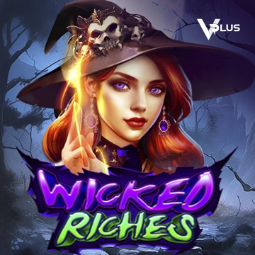Vplus : Wicked Riches - VIAPLAY777