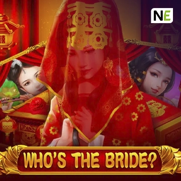 NetEnt : Whos the Bride - VIAPLAY777