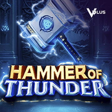 Vplus : Hammer of Thunder - VIAPLAY777
