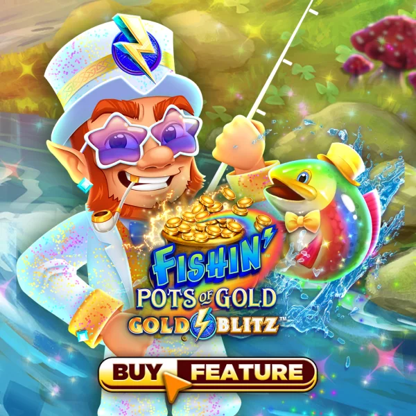 Microgaming : Fishin Pots of Gold&trade;: Gold Blitz&trade; - VIAPLAY777
