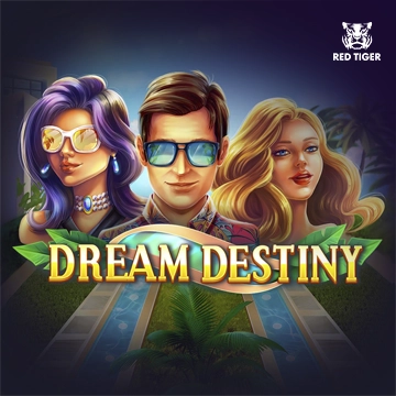 Redtiger : Dream Destiny - VIAPLAY777