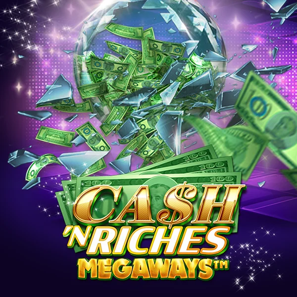 Microgaming : Cash N Riches Megaways&trade; - VIAPLAY777