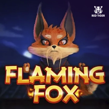 Redtiger : Flaming Fox - VIAPLAY777
