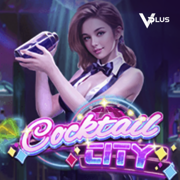 Vplus : Cocktail City - VIAPLAY777