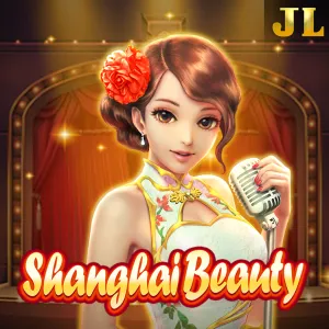 Jili : Shanghai Beauty - VIAPLAY777