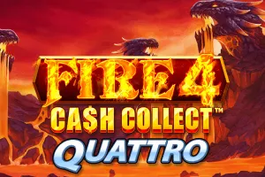 Playtech : Fire 4: Cash Collect Quattro - VIAPLAY777