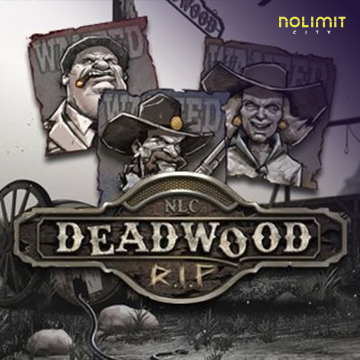 NolimitCity : Deadwood RIP - VIAPLAY777