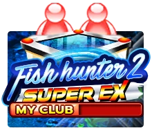 Fish Hunter 2 EX - My Club - VIAPLAY777