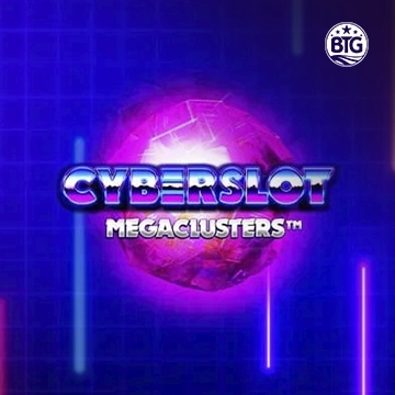 Bigtime : Cyberslot Megaclusters - VIAPLAY777
