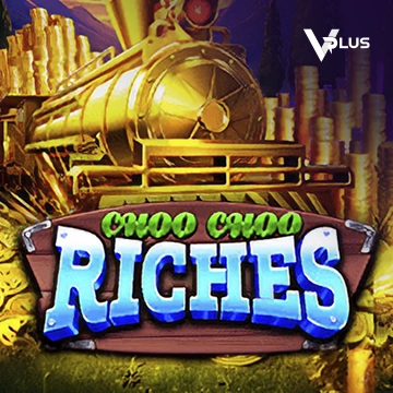 Vplus : Choo Choo Riches - VIAPLAY777