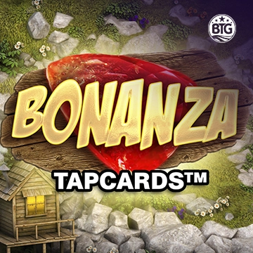 Bigtime : Bonanza Tapcards - VIAPLAY777