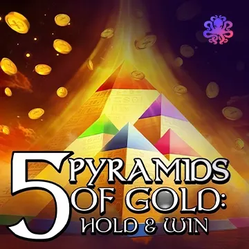 Octoplay : 5 Pyramids of Gold: Hold & Win! - VIAPLAY777