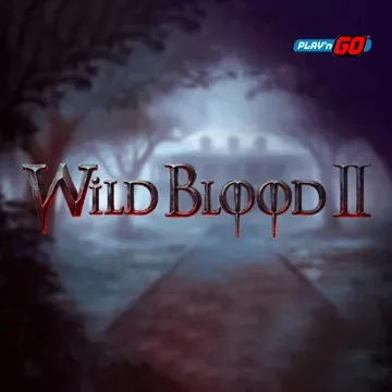 PlaynGo : Wild Blood 2 - VIAPLAY777