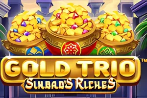 Playtech : Gold Trio: Sinbads Riches - VIAPLAY777
