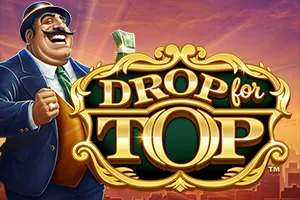 Playtech : Drop for Top - VIAPLAY777
