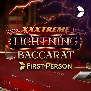First Person XXXtreme Lightning Baccarat - VIAPLAY777