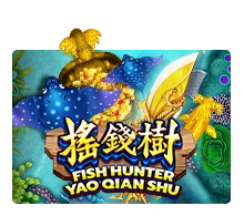 Fish Hunting: Yao Qian Shu - VIAPLAY777
