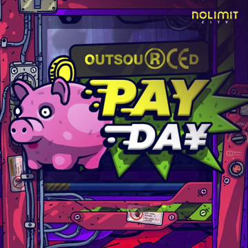 NolimitCity : Outsourced: Payday - VIAPLAY777